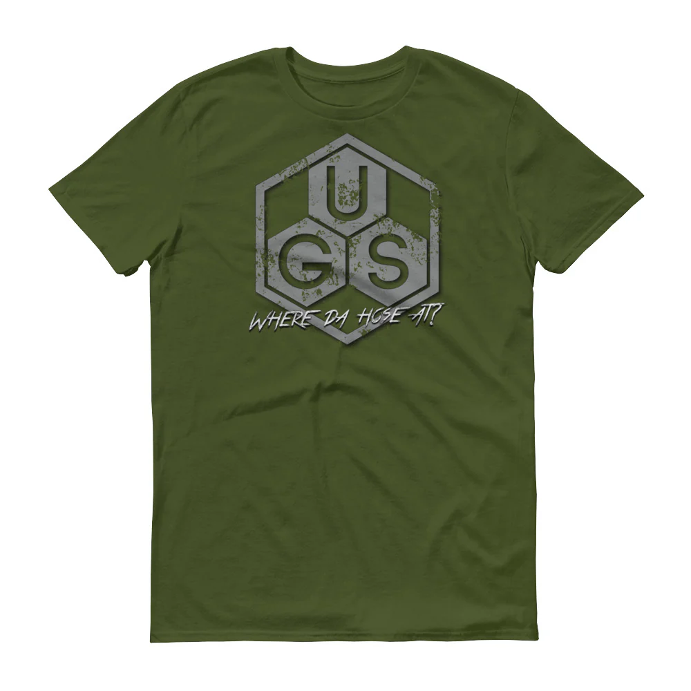 UGS "Where da hose at?" Short-Sleeve T-Shirt - Image 3